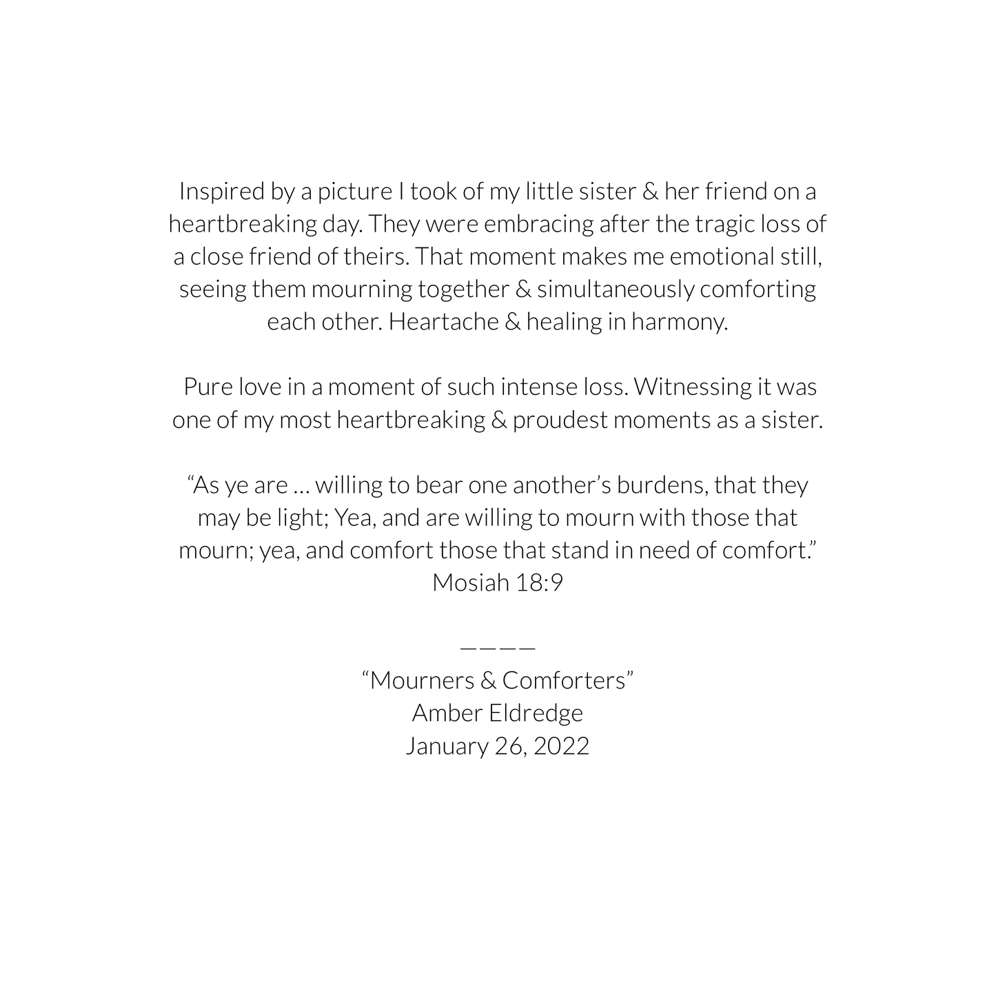 'Mourners and Comforters'