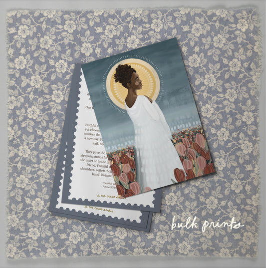 'Faithful Women' Bulk Prints